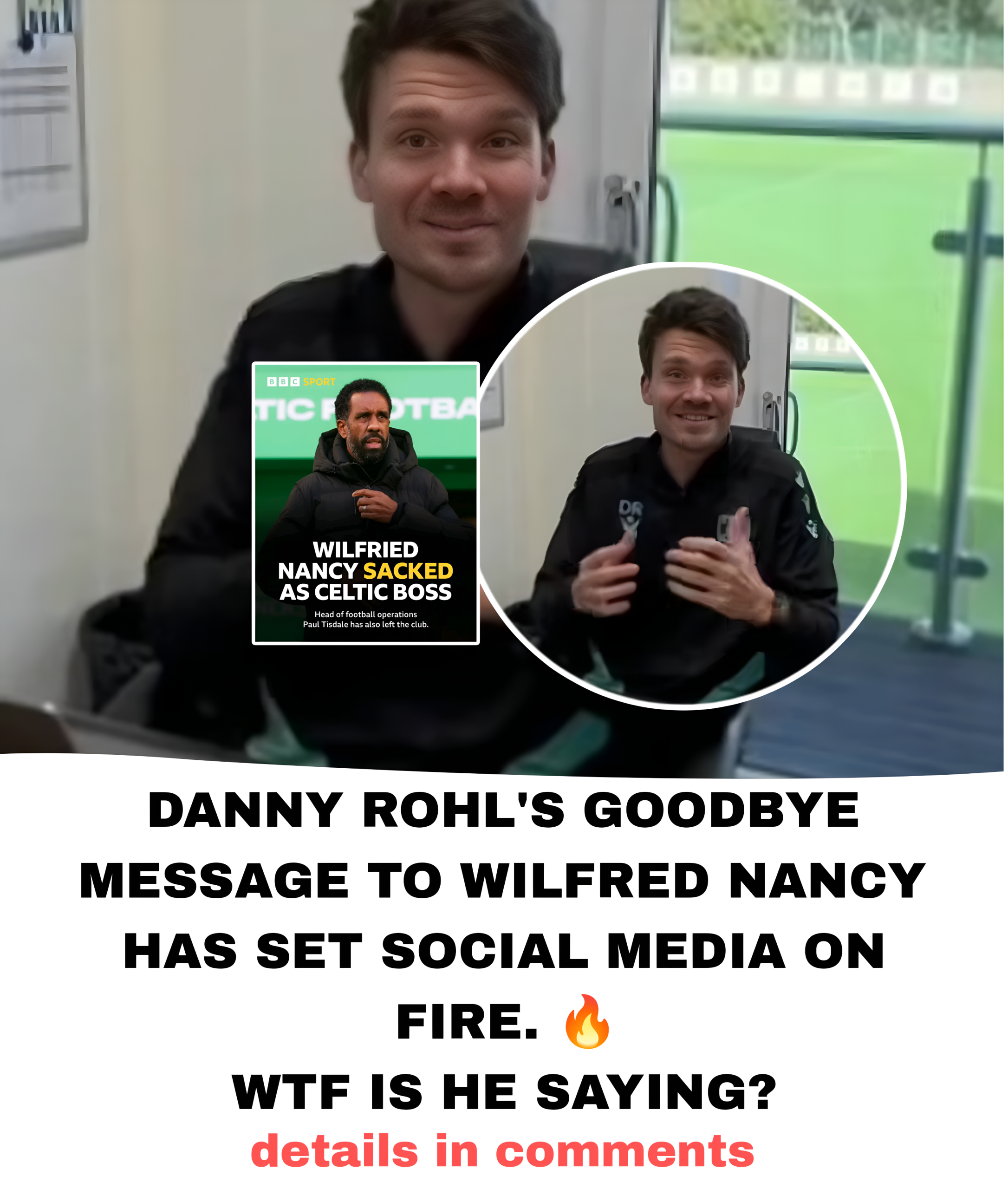 🚨”IS THIS FAREWELL OR SARCASM” 🤔 Celtic fans waste no time in reacting to Danny Rohl’s message to Wilfred Nancy’s departure