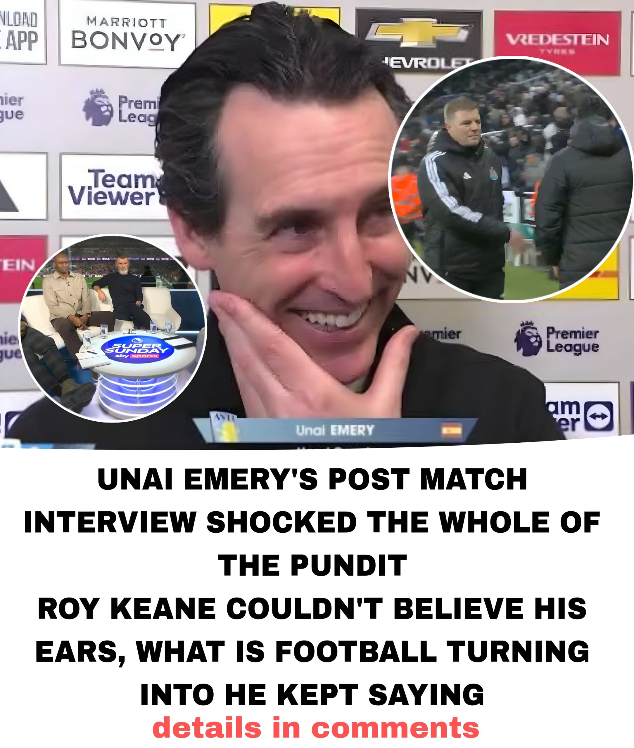 🗣️” No way did he just said that on live TV” 🤯  🗣️” After snubbing Eddie Howe’s hand shake’ ?🤝   Unai Emery has gone too far on  this one….