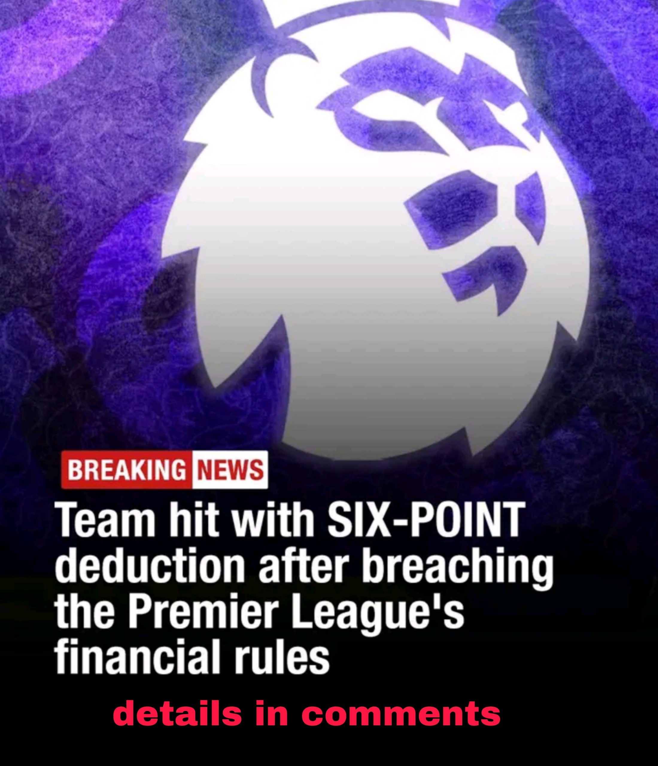 🚨 Huge news breaking in English football 🚨  English team hit with six points deduction…..