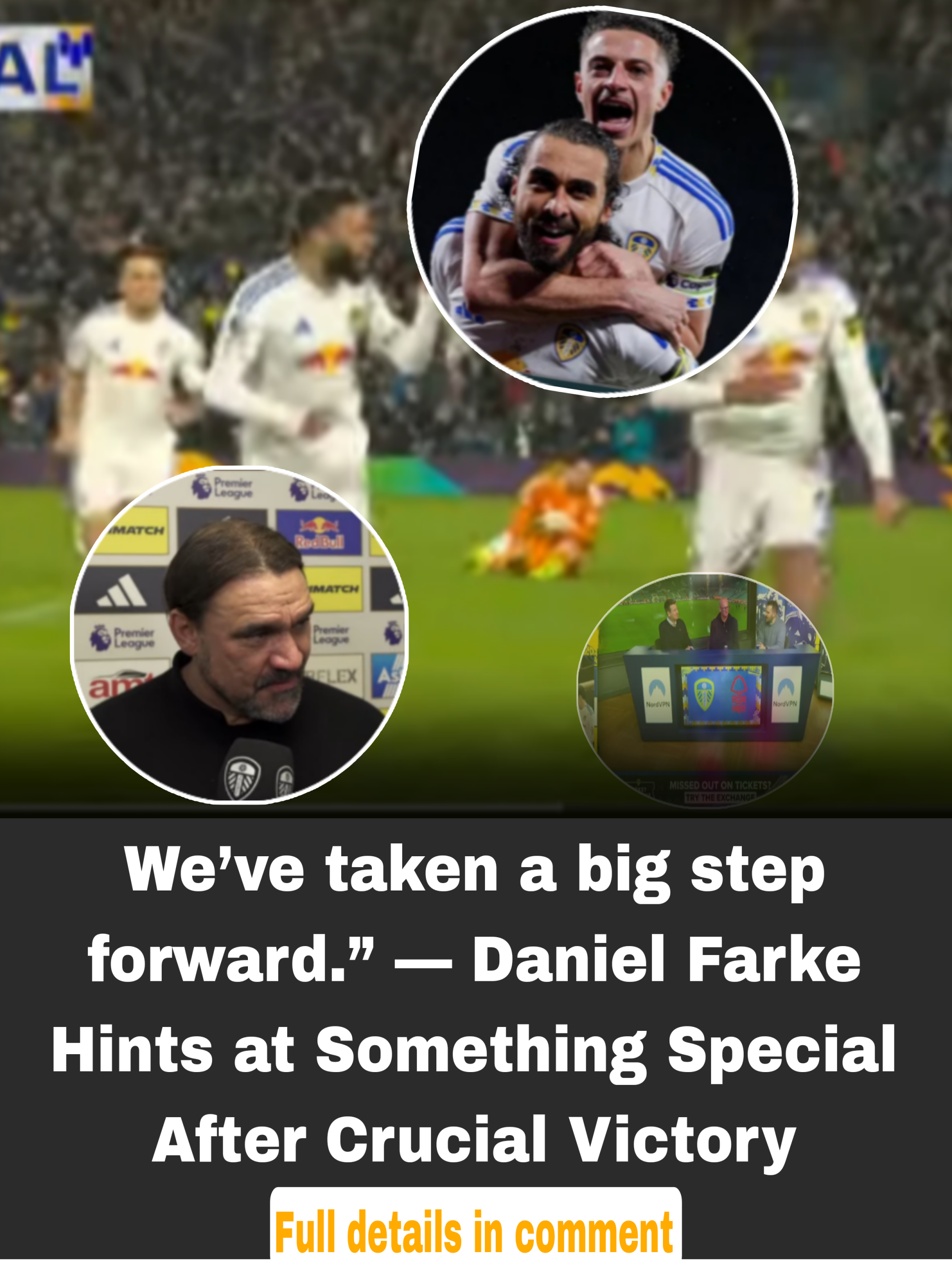 🔥 “I am indeed confident” — Daniel Farke drops huge hint after Leeds’ vital win that has fans buzzing!